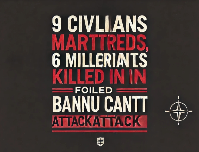 9 civilians martyred, 6 militants killed in thwarted Banu Cantt attack by the security forces