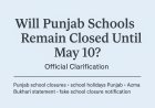 Will Punjab Schools Remain Closed Until May 10? Official Clarification